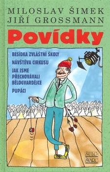 Kniha: Povídky - Jiří Grossmann; Miloslav Šimek