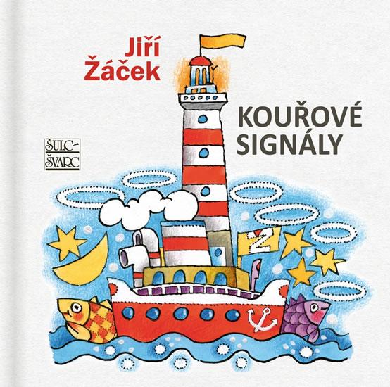 Kniha: Kouřové signály - Žáček Jiří