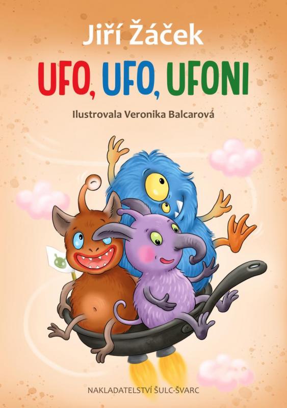 Kniha: UFO,UFO, Ufoni - Žáček Jiří