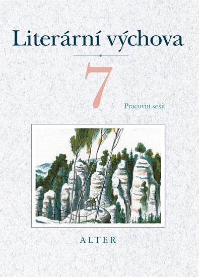 Kniha: Literární výchova pro 7. ročník ZŠ - kolektiv autorů