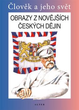 Kniha: Obrazy z novějších českých dějin - František Čapka; Jan Maget