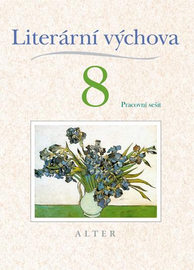 Kniha: Literární výchova pro 8. ročník ZŠ - kolektiv autorů