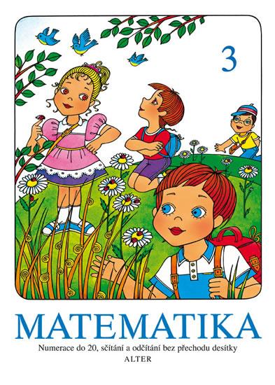 Kniha: Matematika sešit 3 pro 1. ročník ZŠkolektív autorov