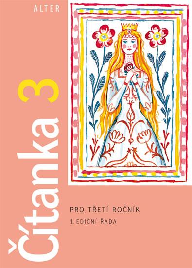 Kniha: Čítanka pro 3. ročník ZŠ, vázaná - Bradáčová Lenka