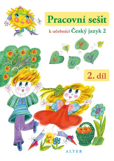 Kniha: Pracovní sešit k učebnici Český jazyk 2 / 2. díl - Bradáčová Lenka