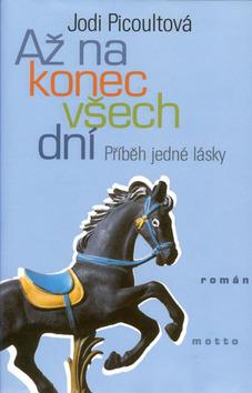 Kniha: Až na konec všech dníautor neuvedený