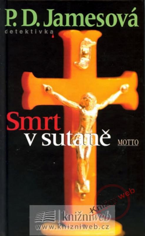 Kniha: Smrt v sutaně - James P. D.