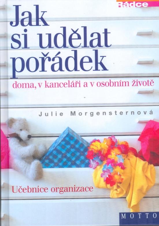 Kniha: Jak si udělat pořádekautor neuvedený
