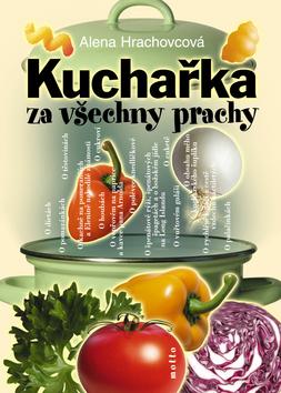 Kniha: Kuchařka za všechny prachyautor neuvedený