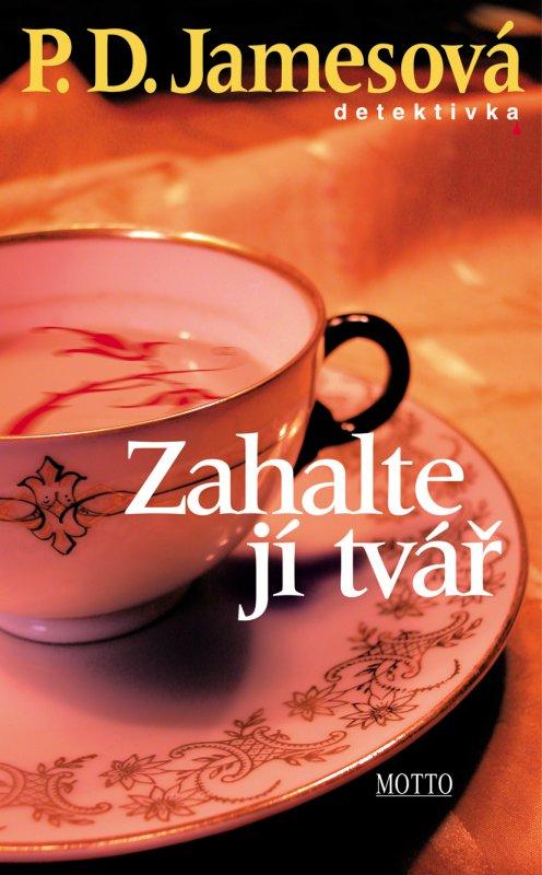 Kniha: Zahalte ji tvářautor neuvedený
