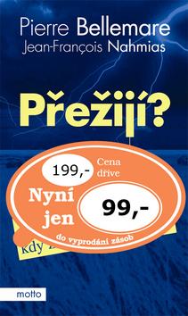 Kniha: Přežijí? - Bellemare Pierre