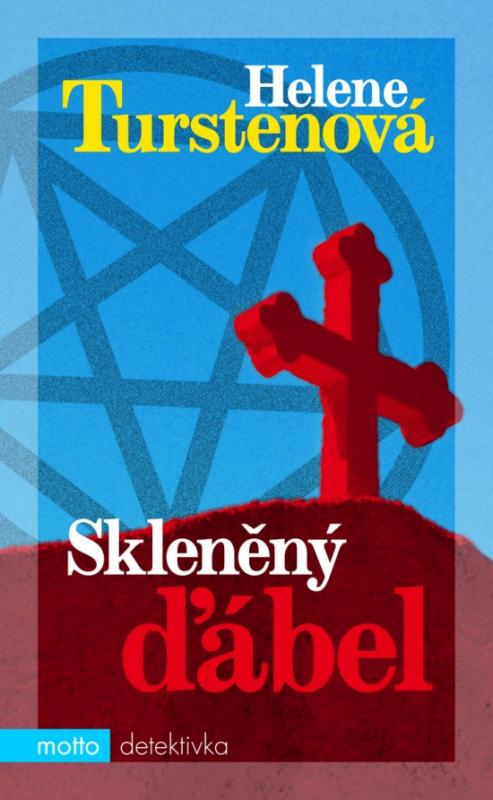 Kniha: Skleněný ďábel - Turstenová Helene