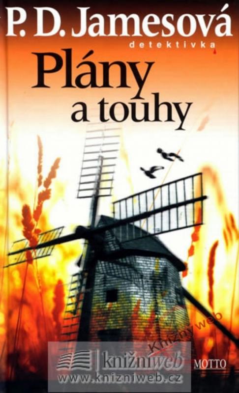 Kniha: Plány a touhy - James P. D.