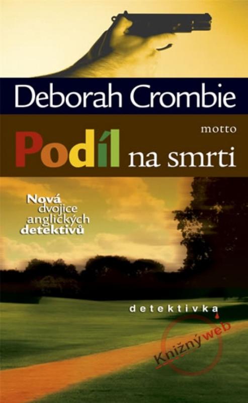 Kniha: Podíl na smrti - Crombie Deborah
