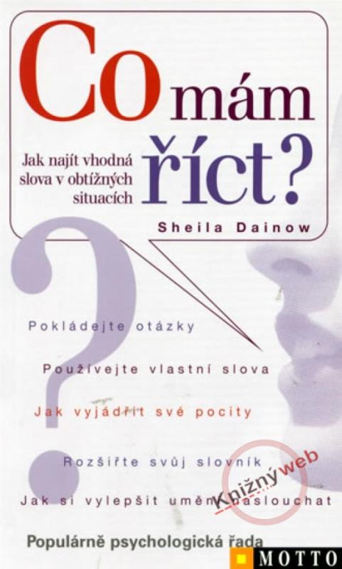 Kniha: Co mám říct? - Dainow Sheila