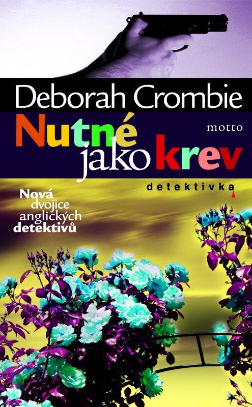 Kniha: Nutné jako krev - Deborah