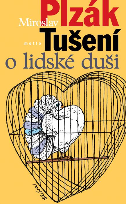 Kniha: Tušení o lidské duši - Miroslav Plzák