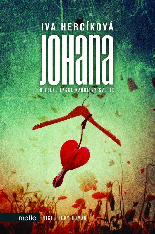 Kniha: Johana - Iva Hercíková