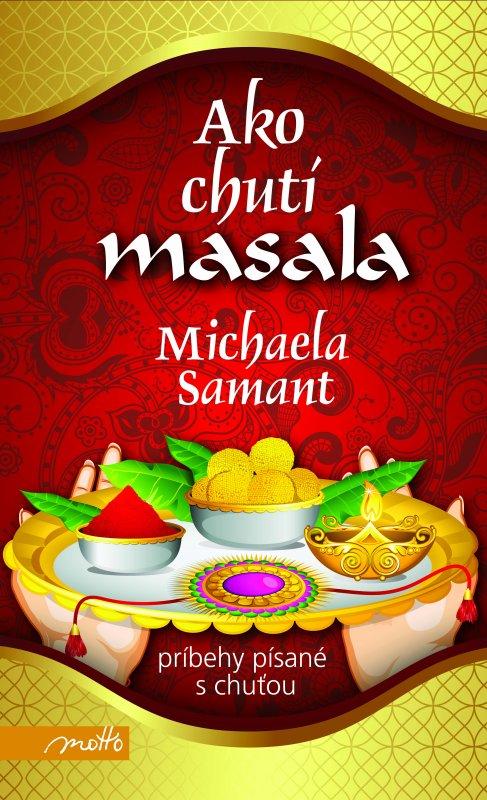 Kniha: Ako chutí masala - Michaela Samant