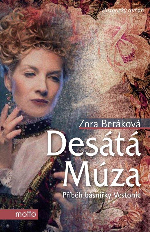 Kniha: Desátá Múza - Zora Beráková