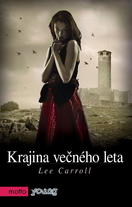 Kniha: Krajina večného leta - Lee Carroll