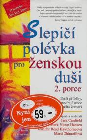 Slepičí polévka pro ženskou duši 2. porce