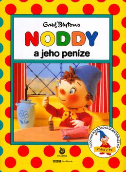 Kniha: NODDY a jeho peníze - Enid Blytonová