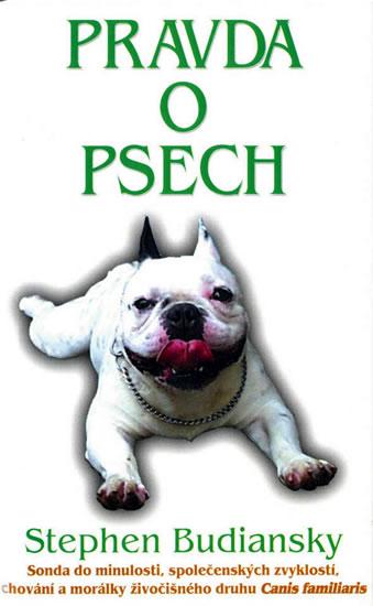Kniha: Pravda o psech - Budiansky Stephen