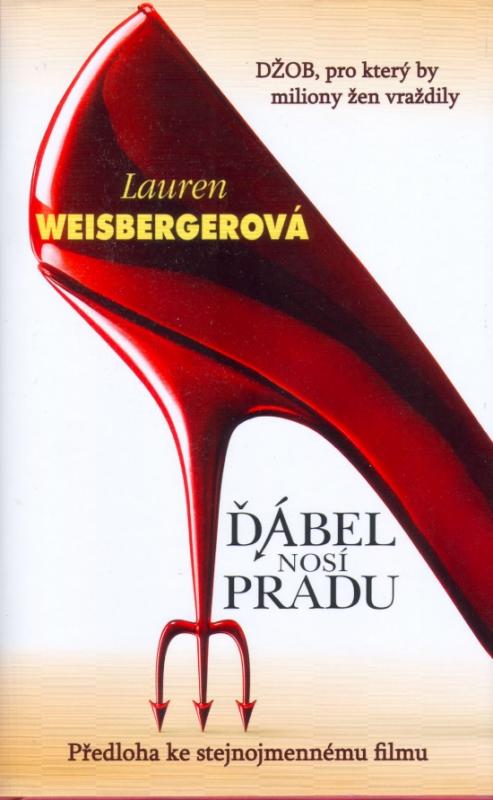 Kniha: Ďábel nosí Pradu - Weisberger Lauren