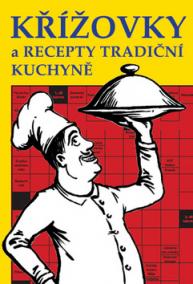 Křížovky a recepty tradiční kuchyně