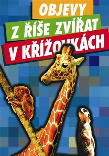 Kniha: Objevy z říše zvířat v křížovkáchautor neuvedený