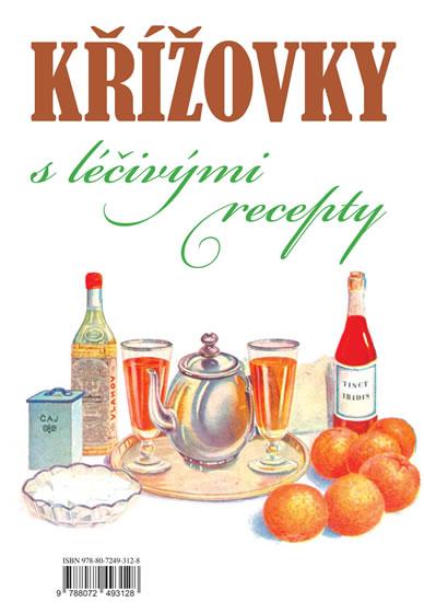 Kniha: Křížovky s léčivými receptyautor neuvedený
