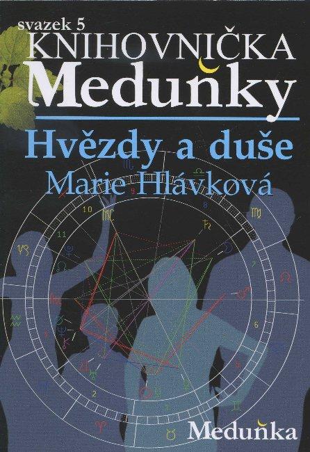 Kniha: Hvězdy a duše - Marie Hlávková