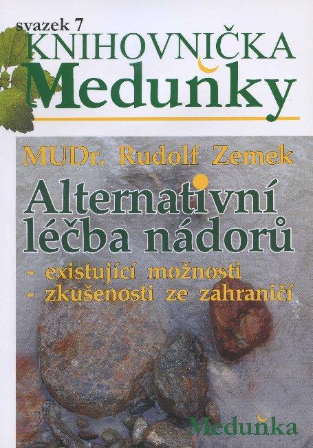 Kniha: Alternativní léčba nádorů - Rudolf Zemek