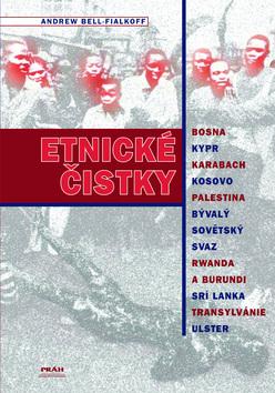 Kniha: Etnické čistky - Andrew Bell Fialkoff