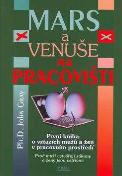 Kniha: Mars a Venuše na pracovišti - John Gray