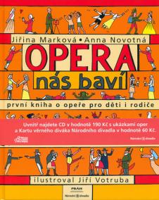 Opera nás baví - první kniha o opeře