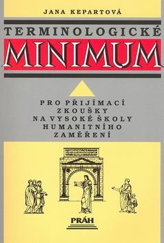 Kniha: Terminologické minimum - Jana Kepartová