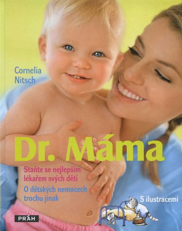 Kniha: Dr. Máma - Cornelia Nitsch