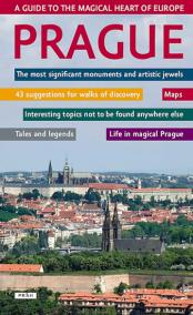 Prague - A guide to the magical heart of Europe / Praha - Průvodce magickým srdcem Evropy (anglicky)