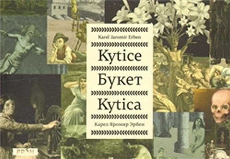 Kniha: Kytice – česko-slovensko-ruská - Erben Karel Jaromír