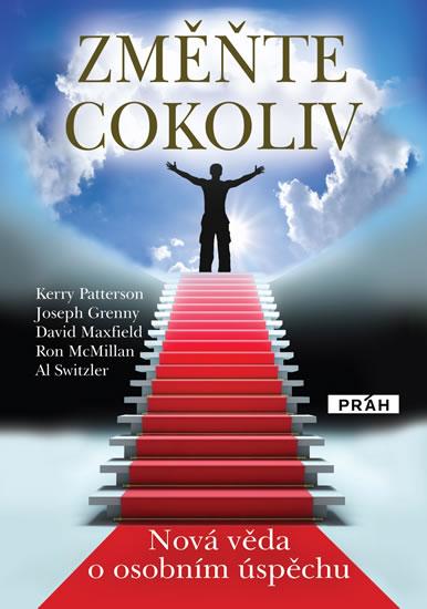 Kniha: Změňte cokoliv - Nová věda o osobním úspěchukolektív autorov