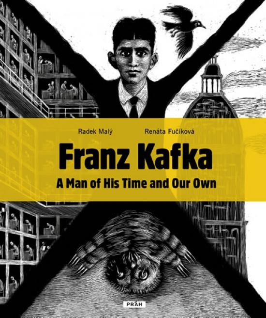 Kniha: Franz Kafka - Člověk své a naší doby (anglicky) - Malý, Renáta Fučíková Radek