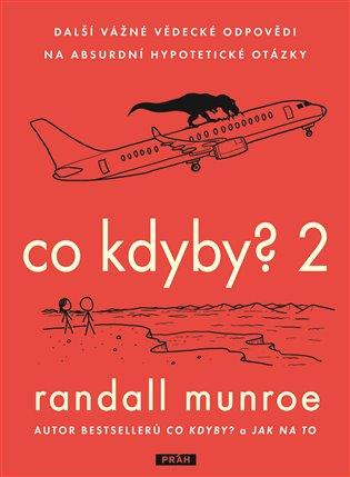 Kniha: Co kdyby? 2 - Munroe, Randall