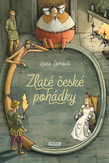 Kniha: Zlaté české pohádky - Lomová Lucie