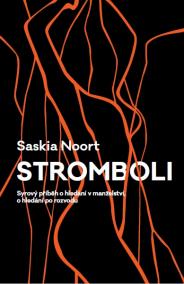 Stromboli - Syrový příběh o hledání v ma