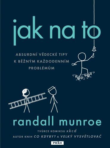 Kniha: Jak na to - Randall Munroe