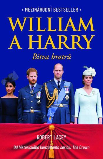 Kniha: William a Harry: Bitva bratrů - Robert Lacey