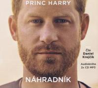 Princ Harry: Náhradník - 2 CDmp3 (Čte Daniel Krejčík)