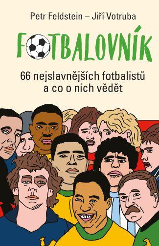 Kniha: Fotbalovník - Petr Feldstein